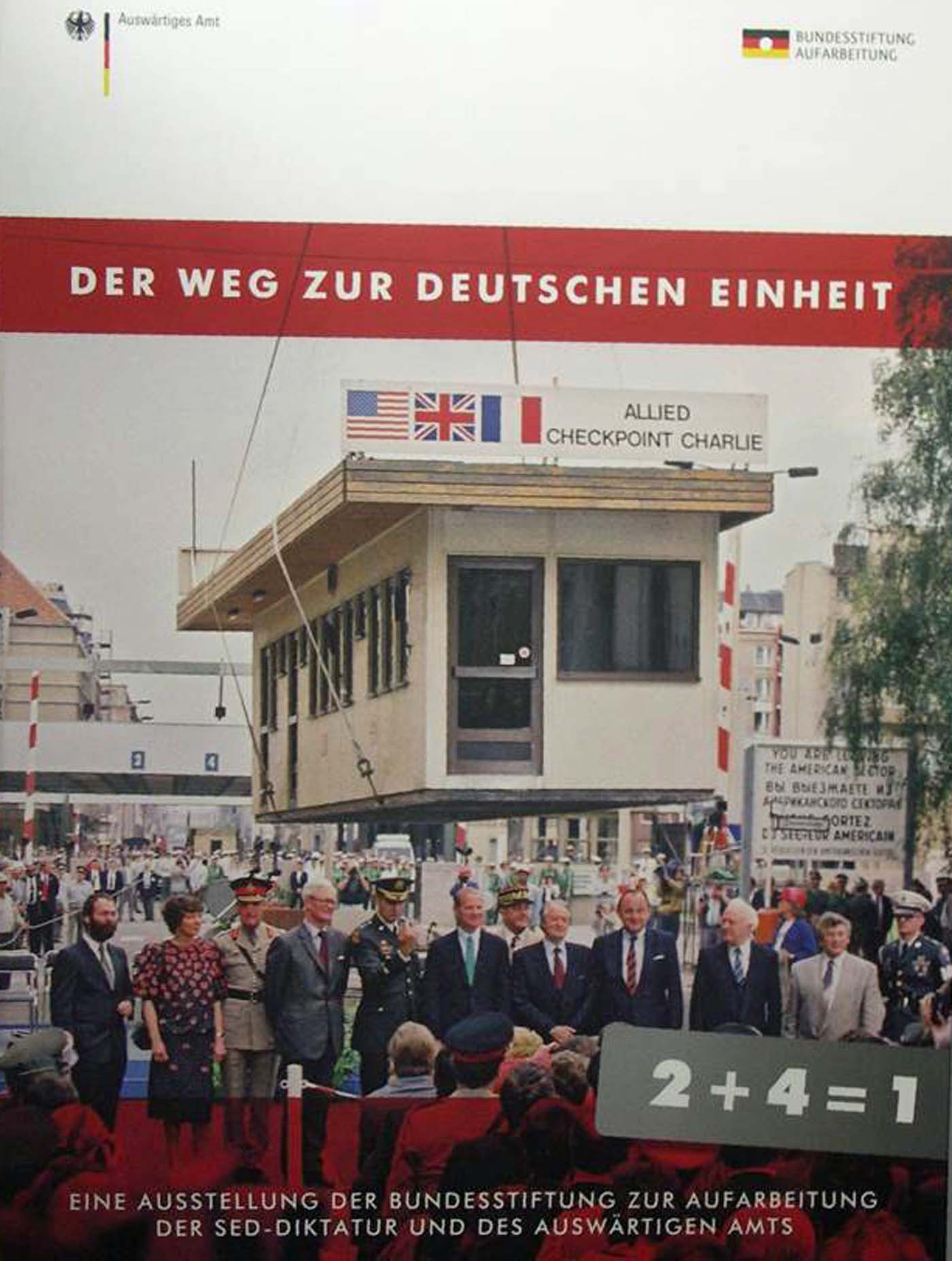 Sonderausstellung „Der Weg zur deutschen Einheit“