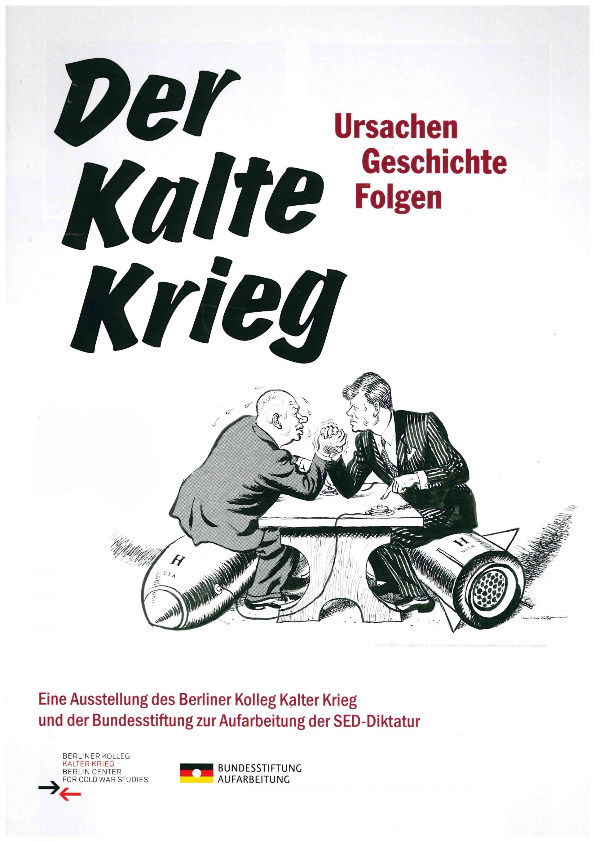 Sonderausstellung "Der Kalte Krieg" DeutschDeutsches Museum Mödlareuth