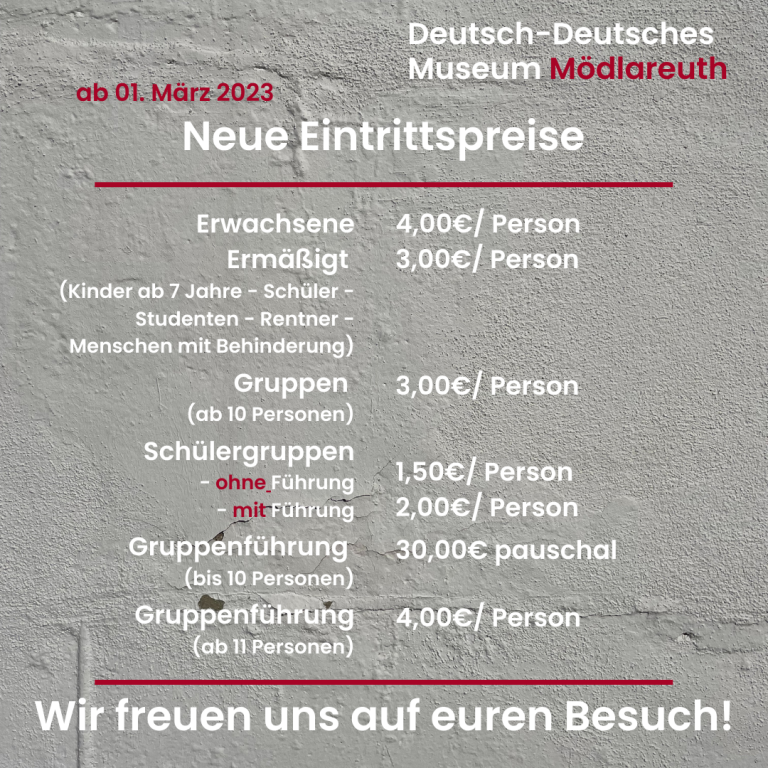 Anpassung der Eintrittspreise im Deutsch-Deutschen Museum Mödlareuth