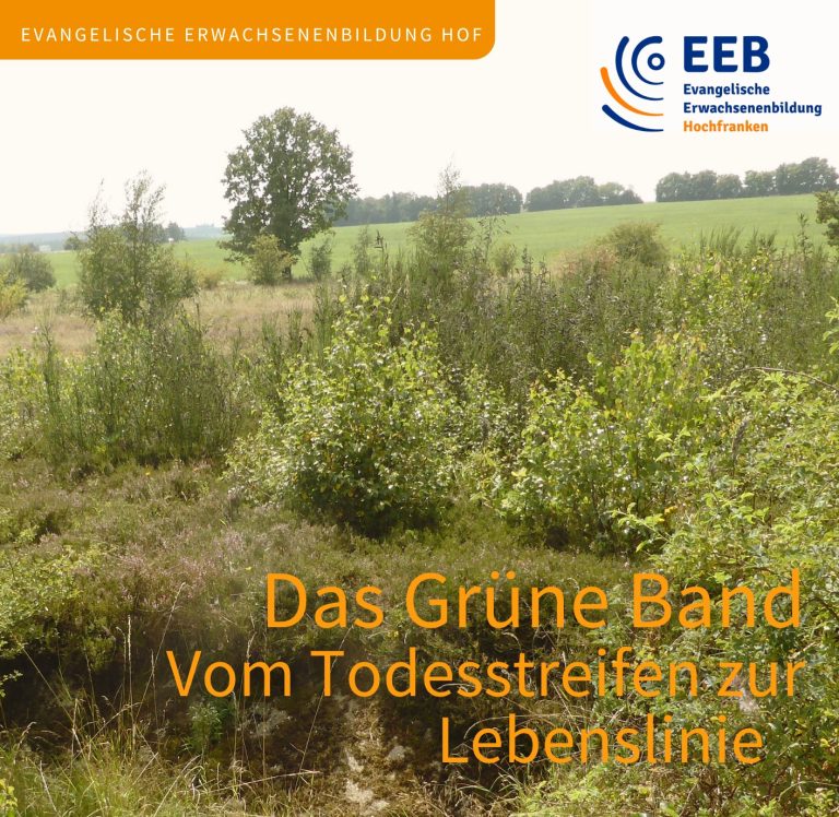 Vortrag: „Das Grüne Band – Vom Todesstreifen zur Lebenslinie“